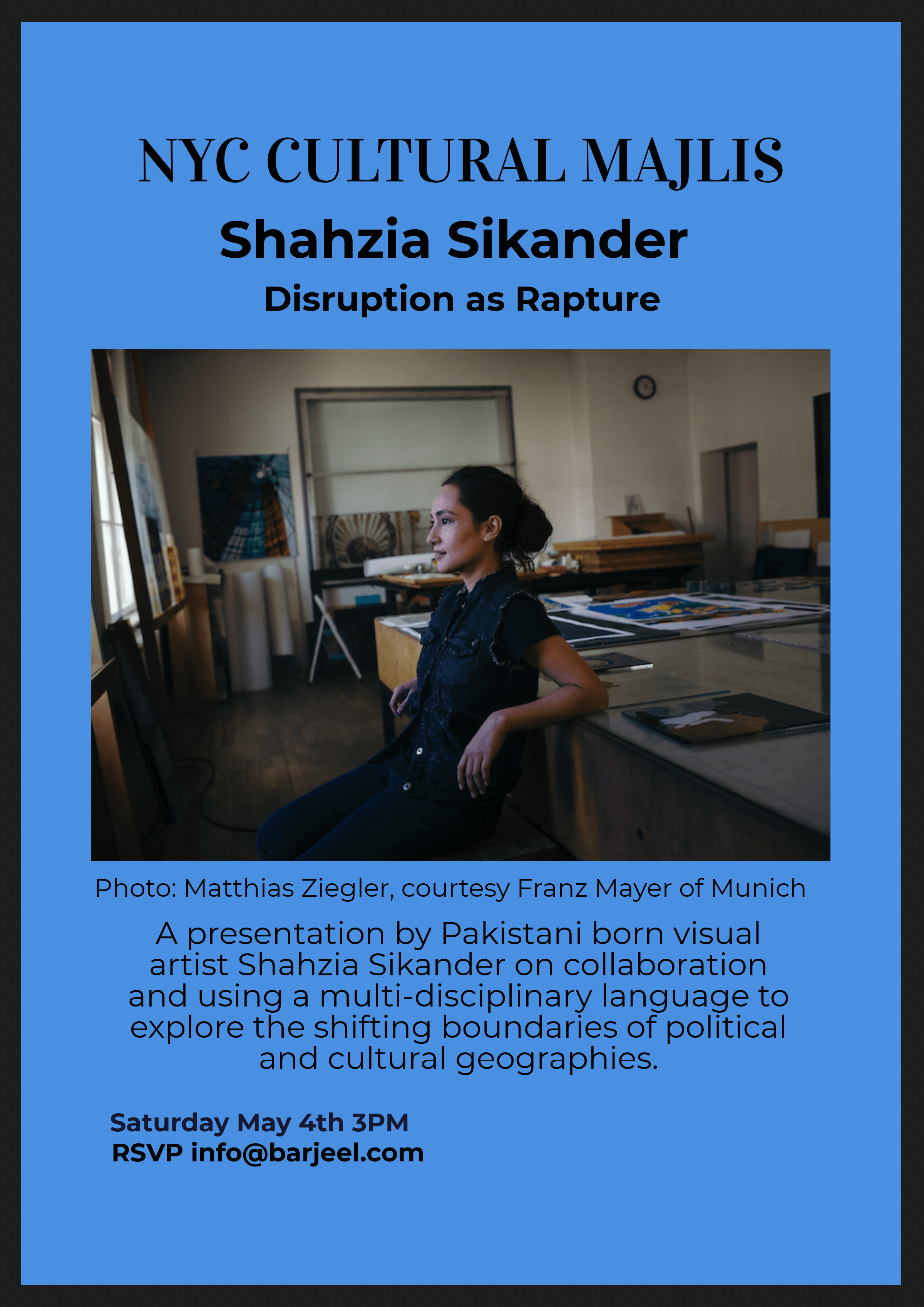 NYC Cultural Majlis - Shahia Sikander