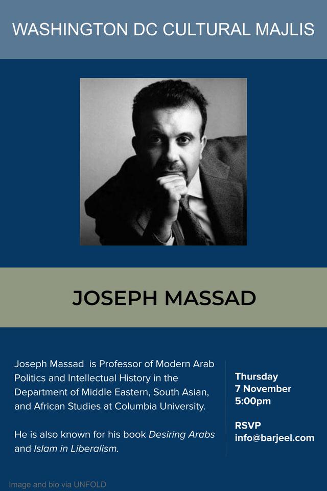 Washington DC Cultural Majlis - Joseph Massad