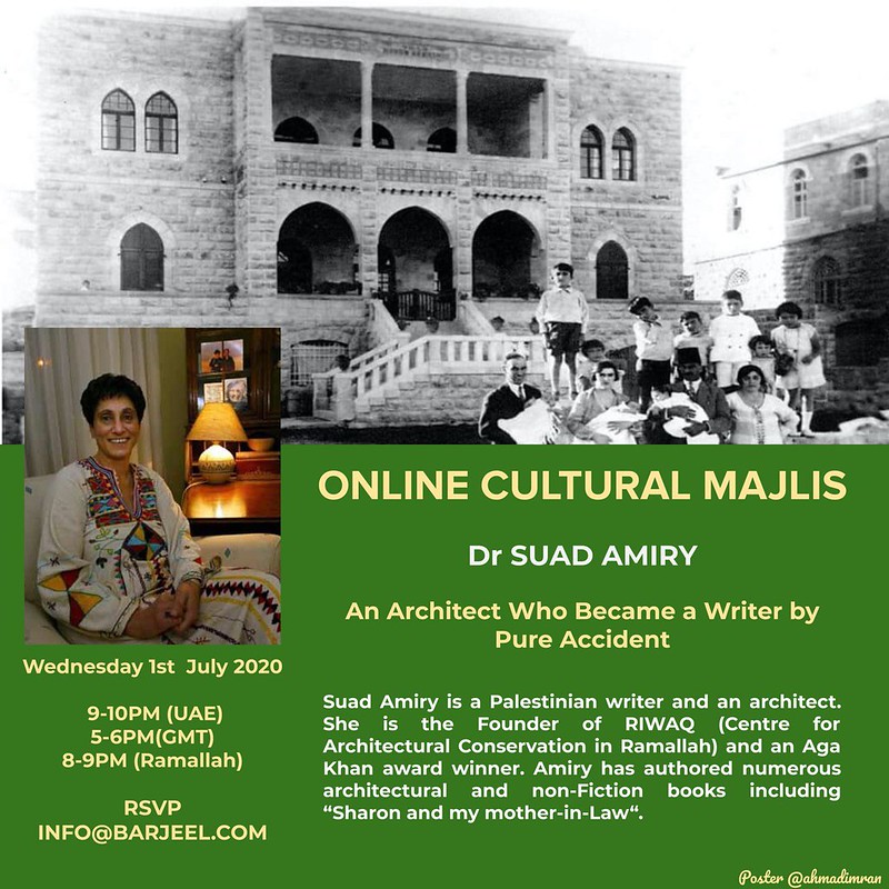 Online Cultural Majlis: Dr. Suad Amiry
